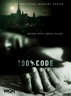 voir 100 Code saison 1 épisode 1