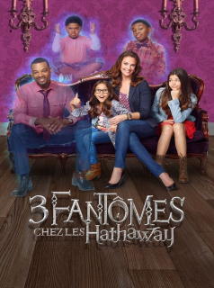 voir 3 fantômes chez les Hathaway saison 2 épisode 8