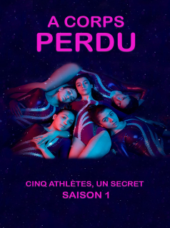 voir À corps perdu saison 1 épisode 1