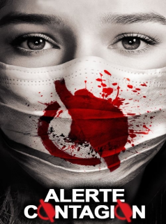 voir Alerte Contagion saison 1 épisode 7
