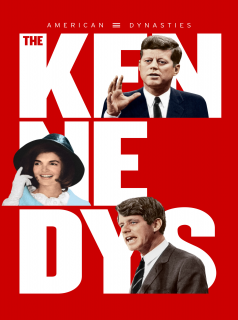 voir American Dynasties: The Kennedys saison 1 épisode 4