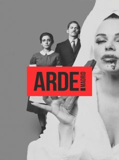 voir Arde Madrid saison 1 épisode 1