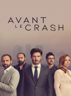 voir Avant le crash saison 1 épisode 1