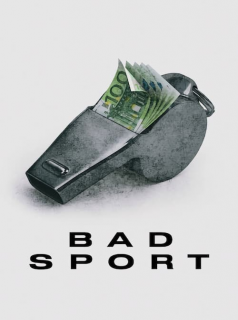 voir Bad Sport : la triche organisée saison 1 épisode 1