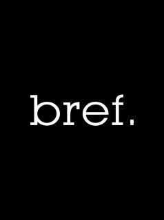 voir Bref saison 1 épisode 12