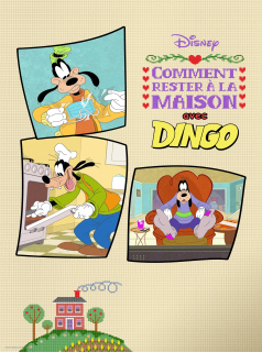 voir Comment rester à la maison avec Dingo saison 1 épisode 3