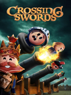 voir Crossing Swords saison 1 épisode 8