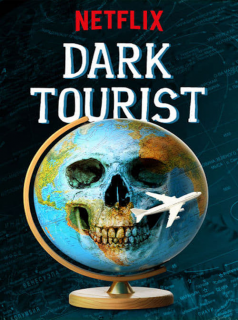 voir Dark Tourist saison 1 épisode 4