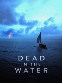 voir Dead in the Water saison 1 épisode 1