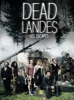 voir Dead Landes, les escapés saison 1 épisode 3