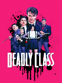 voir Deadly Class saison 1 épisode 10