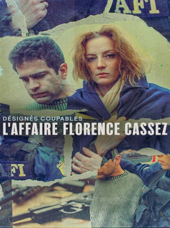 voir Désignés coupables : L'affaire Florence Cassez saison 1 épisode 5