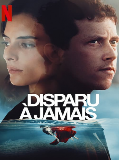 voir Disparu à jamais saison 1 épisode 4