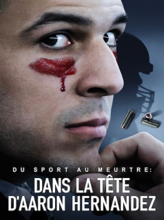 voir Du sport au meurtre : Dans la tête d’Aaron Hernandez saison 1 épisode 3