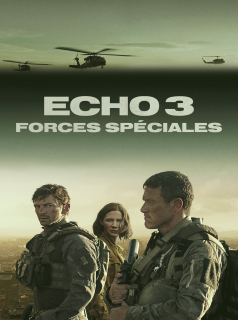 voir Echo 3 saison 1 épisode 2