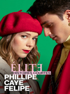 voir Élite : Histoires courtes - Phillipe Caye Felipe saison 1 épisode 2