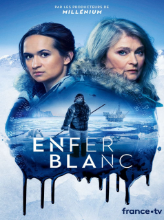 voir Enfer blanc saison 1 épisode 4