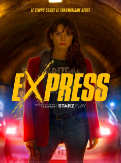 voir Express saison 2 épisode 7