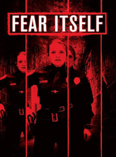 voir Fear Itself : Les Maîtres De La Peur saison 1 épisode 6