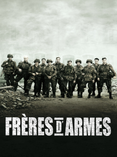 voir Frères d'armes saison 1 épisode 1