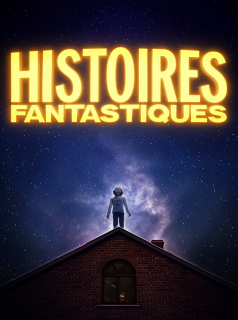 voir Histoires fantastiques saison 1 épisode 5