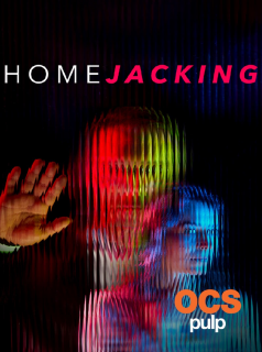 voir Homejacking saison 1 épisode 5