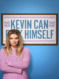 voir Kevin Can F**K Himself saison 2 épisode 6