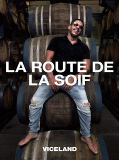 voir La route de la soif saison 2 épisode 4
