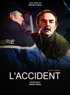 voir L'Accident saison 1 épisode 1