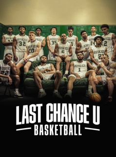 voir Last Chance U: Basketball saison 1 épisode 8