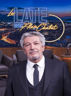 voir Le Late avec Alain Chabat saison 1 épisode 10