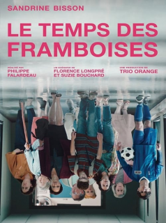 voir Le temps des framboises saison 2 épisode 3