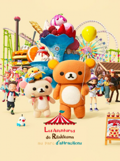 voir Les Aventures de Rilakkuma au parc d'attractions saison 1 épisode 6
