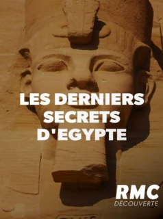 voir Les Derniers Secrets d'Égypte saison 1 épisode 1
