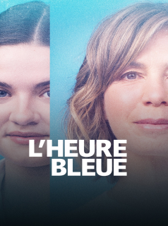 voir L'heure bleue saison 5 épisode 8