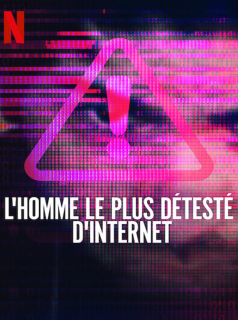 voir L'Homme le plus détesté d'Internet saison 1 épisode 1