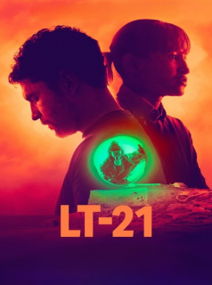 voir LT-21 saison 1 épisode 1