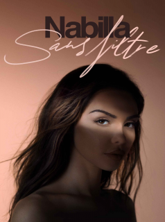 voir Nabilla : Sans filtre saison 1 épisode 5