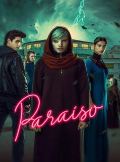 voir Paraíso saison 1 épisode 3