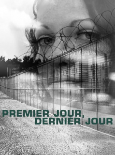 voir Premier jour, dernier jour saison 1 épisode 3