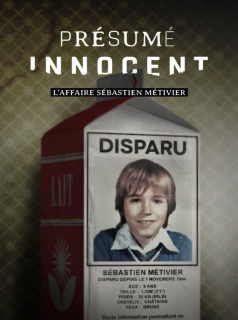 voir Présumé innocent : l'affaire Sébastien Métivier saison 1 épisode 4