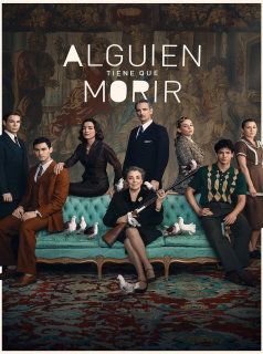 voir Quelqu'un doit mourir saison 1 épisode 1