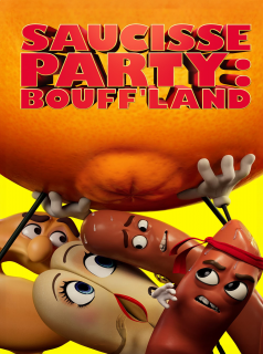 voir Saucisse Party : Bouff'land saison 1 épisode 6