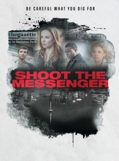 voir Shoot the Messenger saison 1 épisode 7