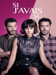 voir Si j'avais su saison 1 épisode 5