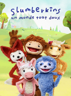 voir Slumberkins : un monde tout doux saison 1 épisode 5