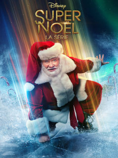 voir Super Noël, la série saison 1 épisode 1