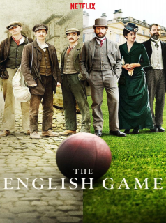 voir The English Game saison 1 épisode 1