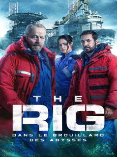 voir The Rig : Dans le brouillard des abysses saison 1 épisode 4