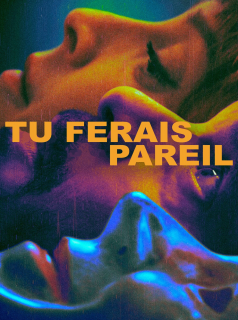 voir Tu ferais pareil saison 1 épisode 3